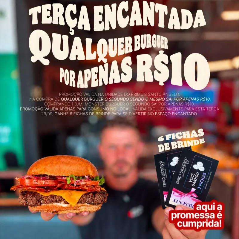 SEGUNDO BURGUER R$10 + 6 FICHAS ESPAÇO ENCANTADO
